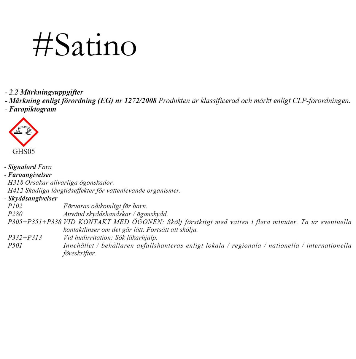 Labocosmetica Satino 500 ml